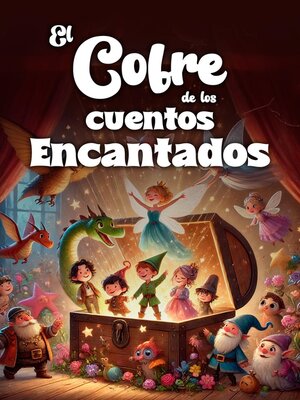 cover image of El cofre de los cuentos encantados